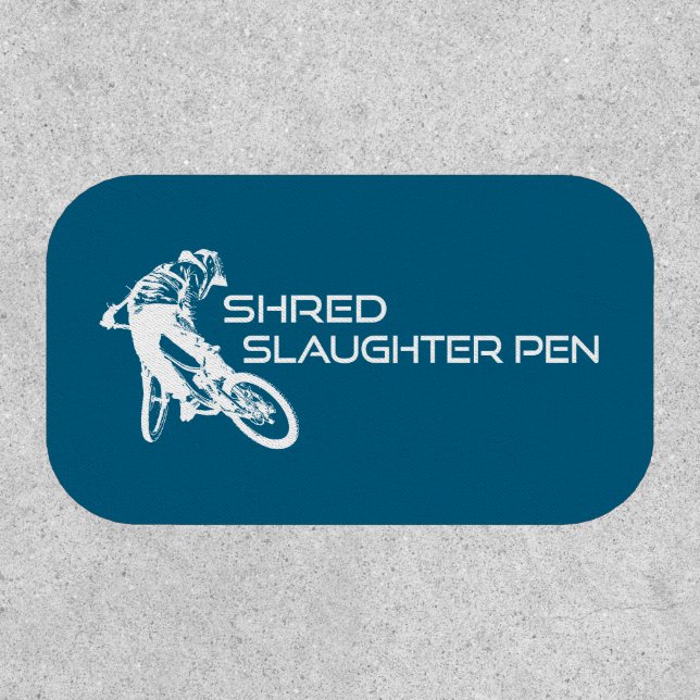 Shred The Slaughter Pen Trail Bentonville Patch (Front)