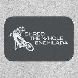 Shred The Whole Enchilada Moab Utah Patch