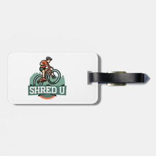 Shred University Mountain Biking Luggage Tag