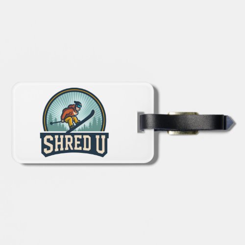 Shred University Skiing Luggage Tag