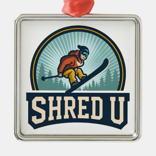 Shred University Skiing Metal Ornament