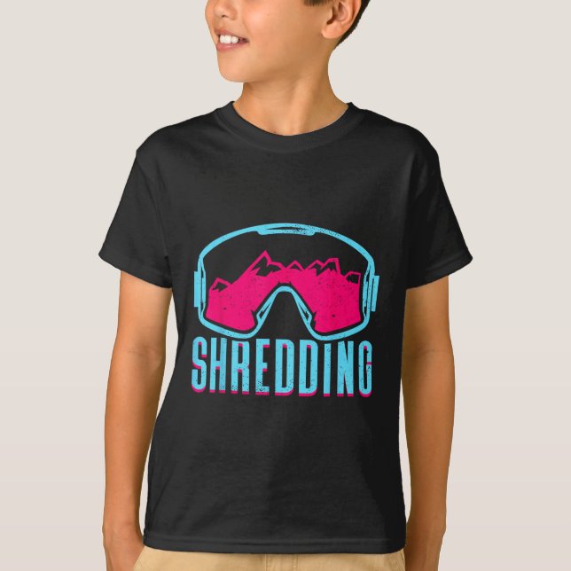 Shredding  T-Shirt (Front)