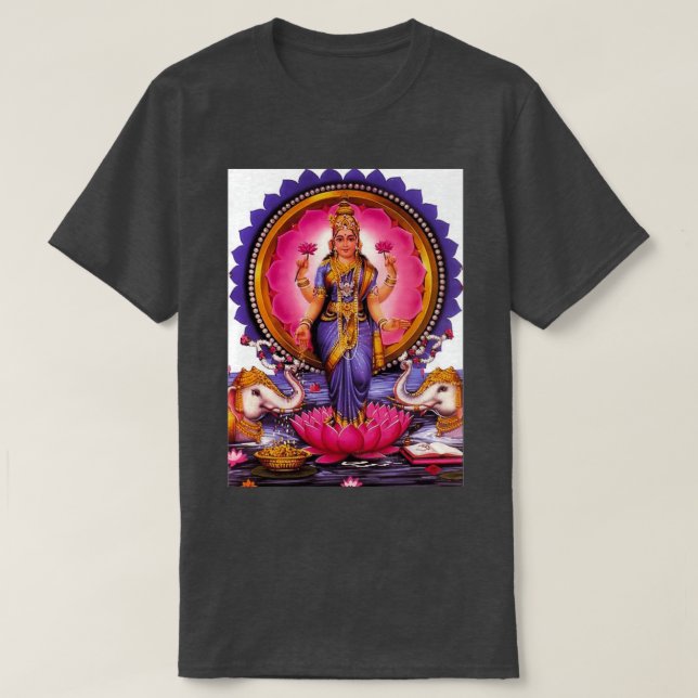 Shree Lakshmi Goddess Of Love Prosperity Wealth Ha T-Shirt (Design Front)