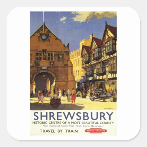 Shrewsbury _ UK _ Vintage Travel Square Sticker
