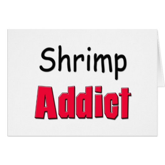 Shrimp Addict Cards (Front Horizontal)
