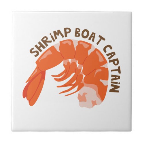 Shrimp Boat Captain Ceramic Tile