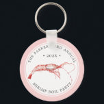 Shrimp Boil | Seafood Themed Keychain<br><div class="desc">Personalized pink shrimp themed keychain gifts for your next Shrimp Boil or seafood event.  It features a watercolor styled illustration of a pink shrimp. Surrounding this are spots for your unique event information.</div>
