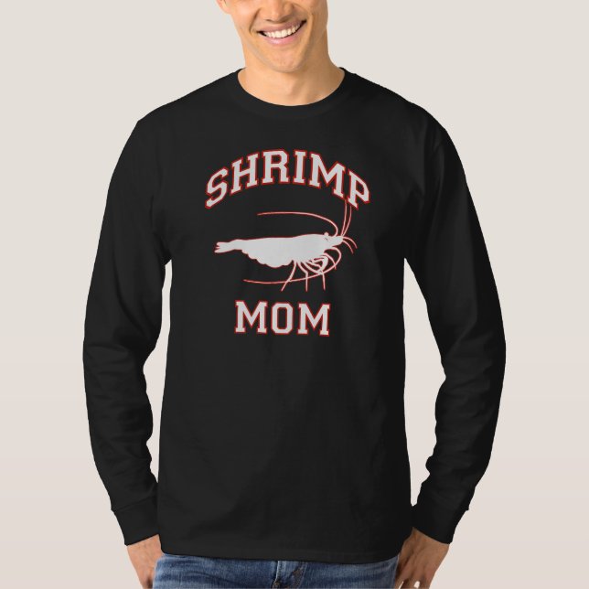 Shrimp Mom   T-Shirt (Front)