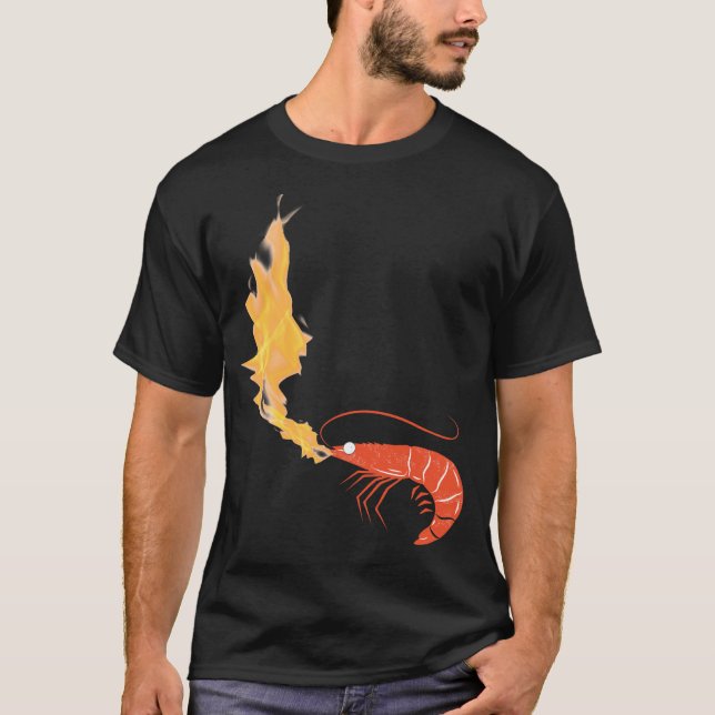 Shrimp on fire T-Shirt (Front)