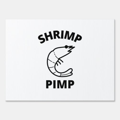 Shrimp pimp sign