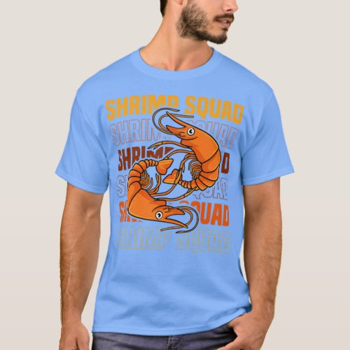 Shrimp Squad Ironic Seafood Chef Prawns T_Shirt