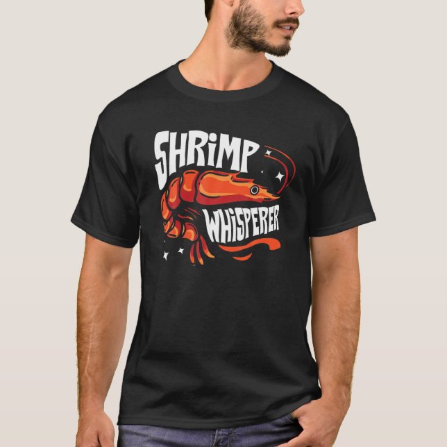 Shrimp Whisperer Gift I Love Boiled Shrimps T-Shirt (Front)