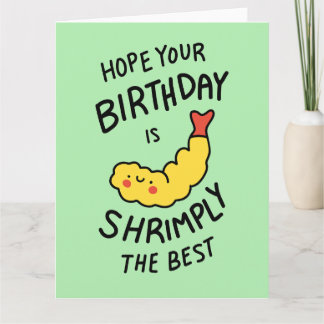 Shrimply the Best Birthday Pun Greeting Card