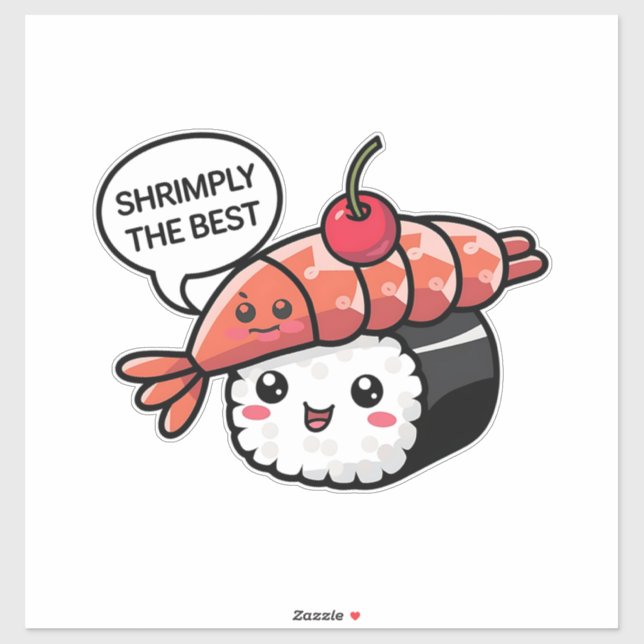 shrimply the best kawaii sushi sticker (Sheet)