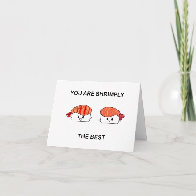 Shrimply the best -suziethesushi card (Front)