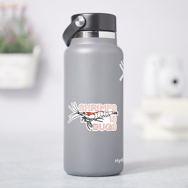 SHRIMPS IS BUGS - NEOCARIDINA STICKER (HydroFlask)