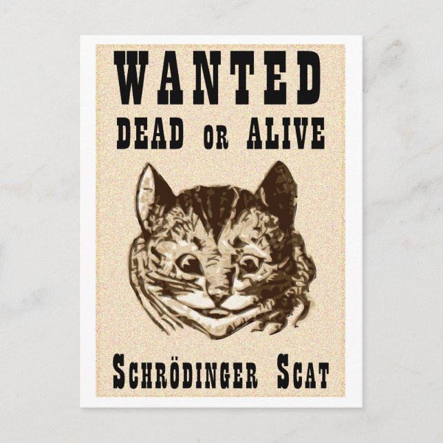 Shrodinger’s cat wanted poster postcard (Front)