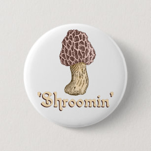Shroomin Pinback Button