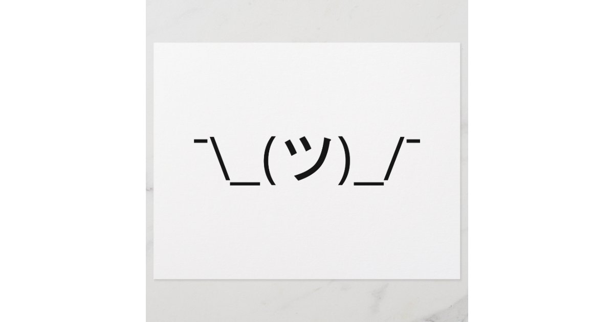 Shrug Emoticon ¯\_(ツ)_/¯ Japanese Kaomoji Flyer | Zazzle