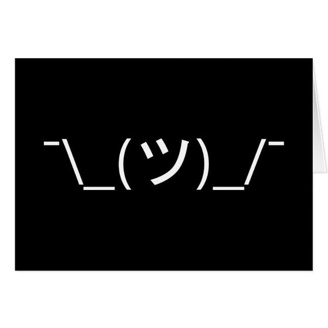 Shrug Emoticon ¯\_(ツ)_/¯ Japanese Kaomoji Card (Front Horizontal)