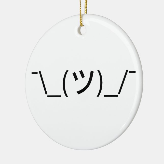 Shrug Emoticon ¯\_(ツ)_/¯ Japanese Kaomoji Ceramic Ornament (Left)