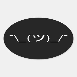 Shrug Emoticon ¯\_(ツ)_/¯ Japanese Kaomoji Oval Sticker