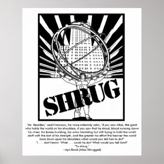 SHRUG Poster Inspired by the Novel Atlas Shrugged