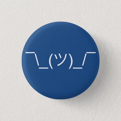 Shruggie Emoticon Pinback Button