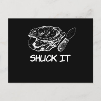 Shuck It Oyster Shell Postcard