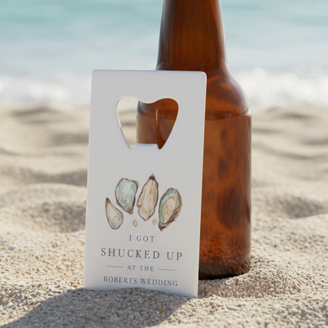 Shucked Up | Coastal Oyster Wedding Favor Credit Card Bottle Opener (Creator Uploaded)