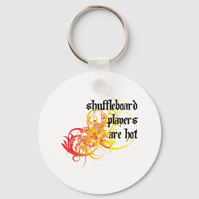 Shuffleboard Players Are Hot Keychain (Front)