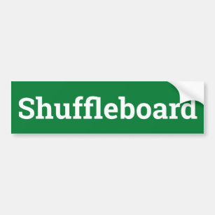 Shuffleboard Sign Bumper Sticker