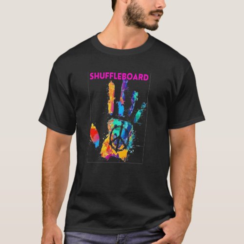 Shuffling Your Way To Peace Shuffleboard T_Shirt