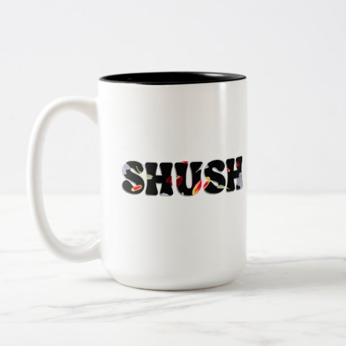 SHUSH  Enjoy the Silence Two_Tone Coffee Mug