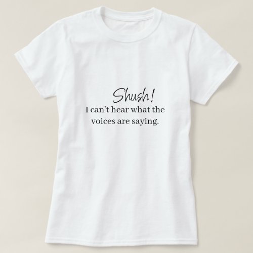 Shush T_Shirt