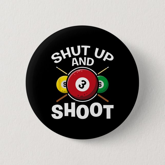 Shut And Shoot Pool Players Snooker Game Billiards Button (Front)