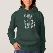 Shut the F#%K Up Bold Typography