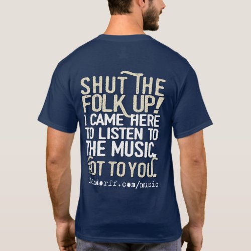 Shut the Folk Up shirt