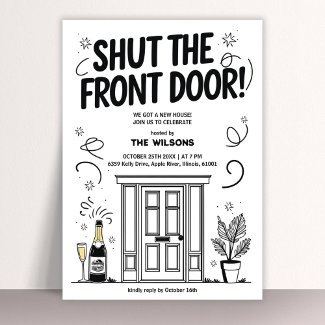 Shut the Front Door New Home Funny Housewarming