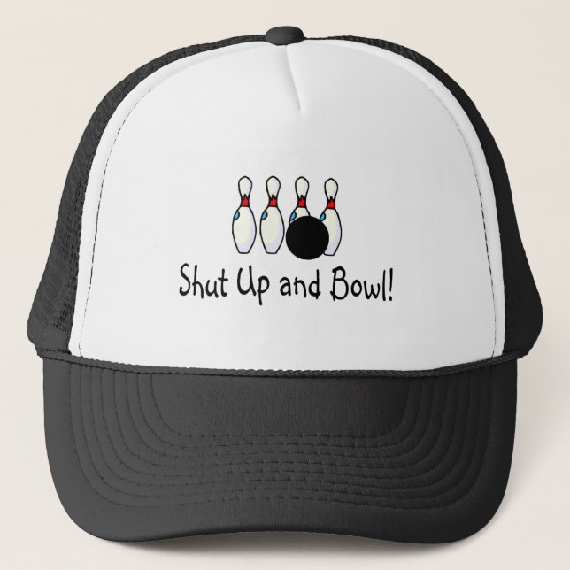 Shut Up and Bowl 2 Trucker Hat (Front)