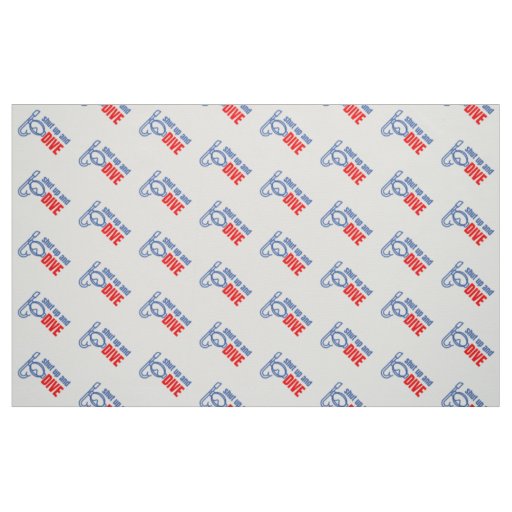 Shut up and dive fabric