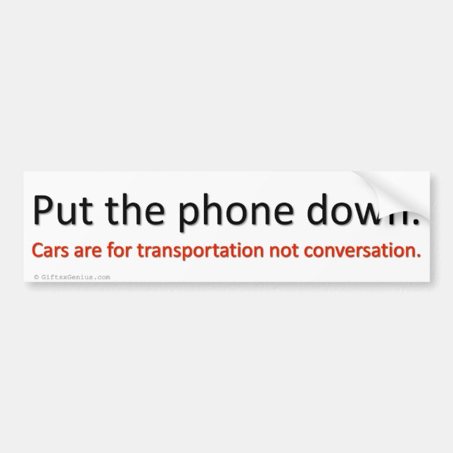Shut up and drive bumper sticker (Front)