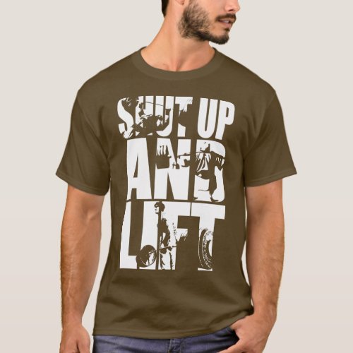 Shut Up And Lift Squat Bench Deadlift ICONIC T_Shirt