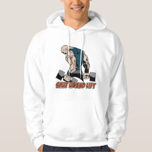 Shut Up and Lift Weightlifter Hoodie