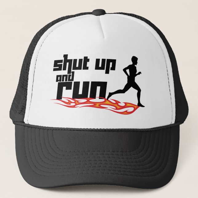 Shut Up and Run Trucker Hat (Front)