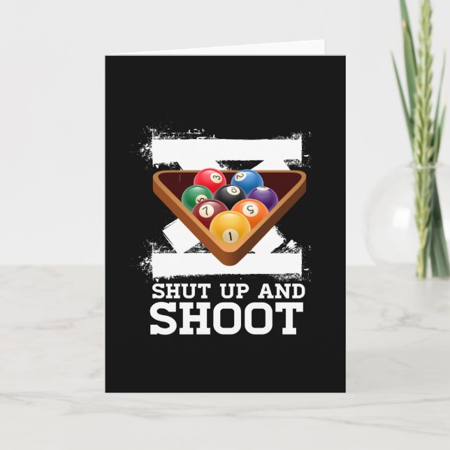 Shut Up And Shoot Billiard Pool Card (Front)