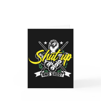 Shut Up And Shoot Funny Pool Billiard Snooker Gift Card