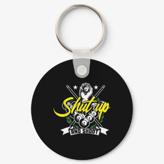 Shut Up And Shoot Funny Pool Billiard Snooker Gift Keychain