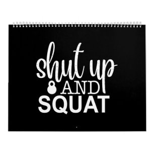shut up and squad calendar