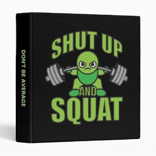 Shut Up And Squat Kawaii Anime Powerlifter Cartoon 3 Ring Binder
